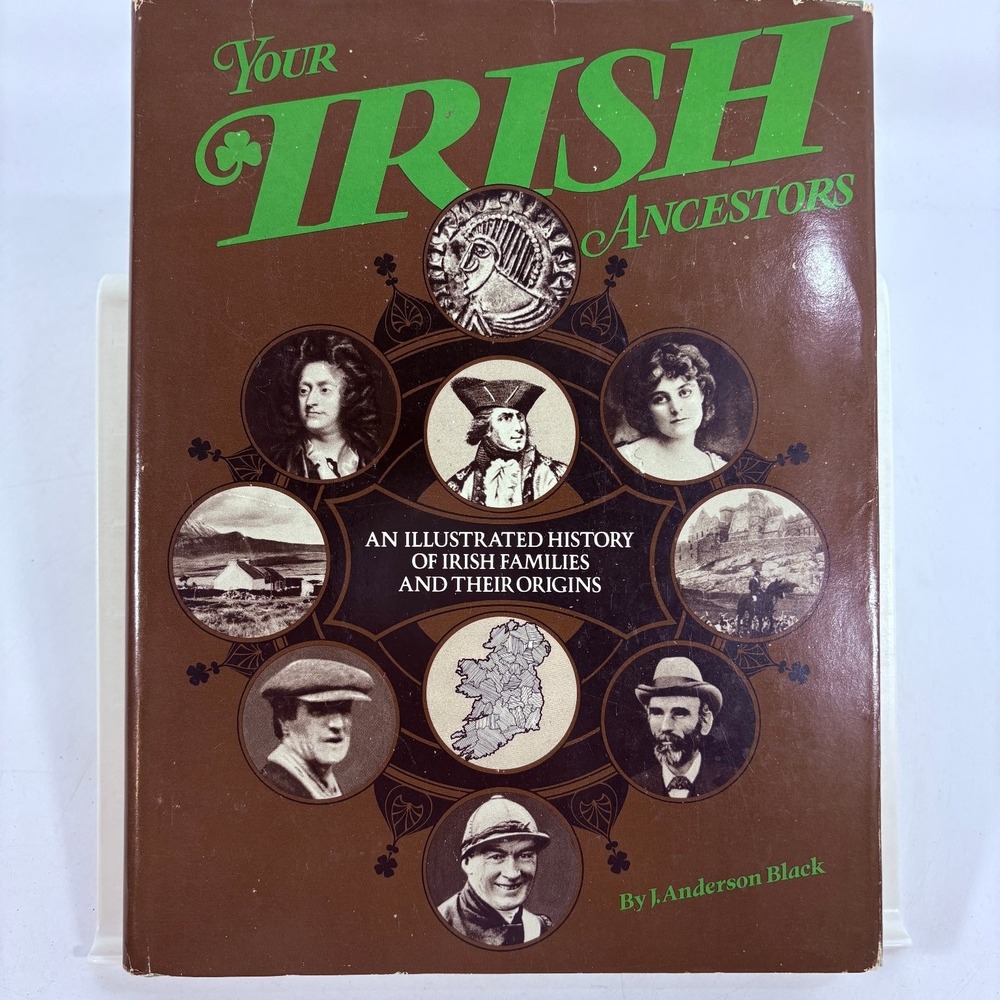 Your Irish Ancestors J Anderson Black 1978 Illustrated History Castle Books